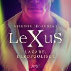 LeXuS: Lazare, Ulkopuoliset – Eroottinen dystopia (MP3-Download)