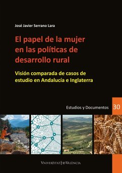 El papel de la mujer en las políticas de desarrollo rural (eBook, PDF) - Serrano Lara, José Javier