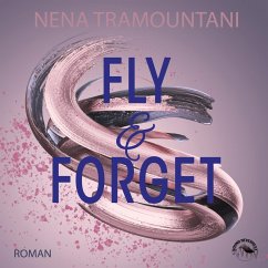 Fly & Forget / Soho-Love Bd.1 (MP3-Download) - Tramountani, Nena