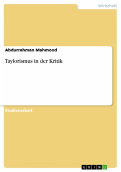 Taylorismus in der Kritik (eBook, PDF) - Mahmood, Abdurrahman