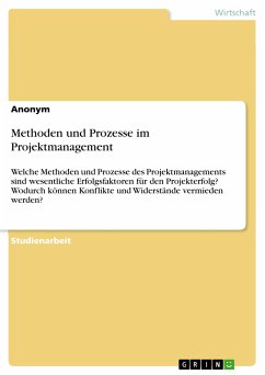 Methoden und Prozesse im Projektmanagement (eBook, PDF)
