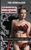 Gelegenheit macht Liebe (eBook, ePUB)