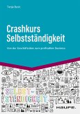 Crashkurs Selbstständigkeit (eBook, PDF)