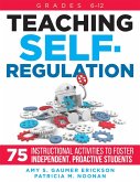 Teaching Self-Regulation (eBook, ePUB) Teaching Self-Regulation (eBook, ePUB)