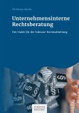 Unternehmensinterne Rechtsberatung (eBook, ePUB)