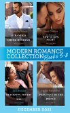 Modern Romance December 2021 Books 5-8: Stranded with Her Greek Husband / One Snowbound New Year's Night / Returning for His Unknown Son / Pregnant by the Wrong Prince (eBook, ePUB)
