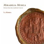 Mirabilia Musica-Echoes From The Late Medieval C