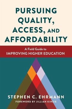 Pursuing Quality, Access, and Affordability (eBook, ePUB) - Ehrmann