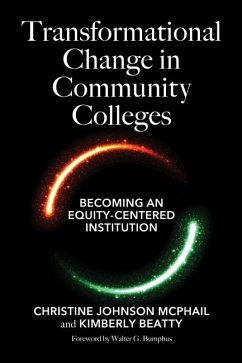 Transformational Change in Community Colleges (eBook, ePUB) - McPhail