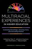 Multiracial Experiences in Higher Education (eBook, ePUB)