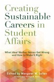 Creating Sustainable Careers in Student Affairs (eBook, ePUB)