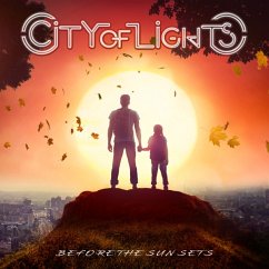 Before The Sun Sets - City Of Lights