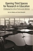 Opening Third Spaces for Research in Education (eBook, ePUB)
