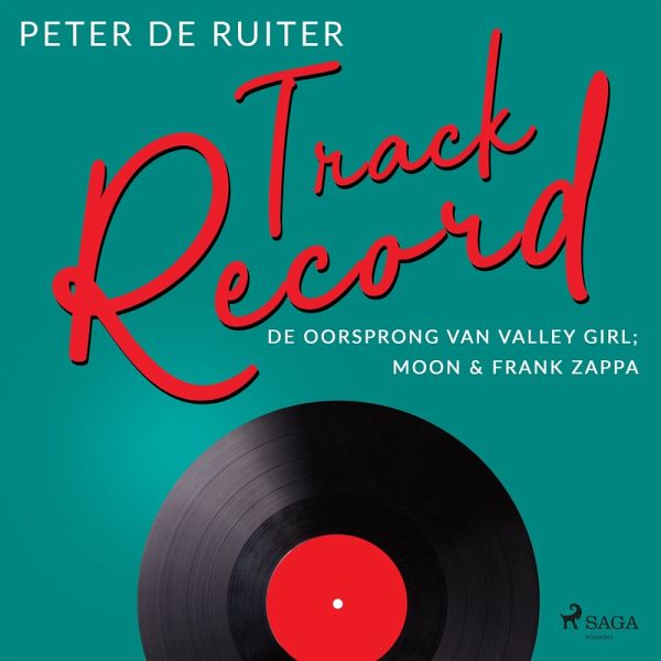 Track Record; De oorsprong van Valley Girl; Moon & Frank Zappa (MP3-Download) Track Record; De oorsprong van Valley Girl; Moon & Frank Zappa (MP3-Download)