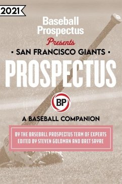 San Francisco Giants 2021 (eBook, ePUB) - Baseball Prospectus