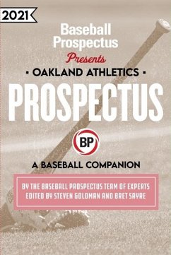 Oakland Athletics 2021 (eBook, ePUB) - Baseball Prospectus