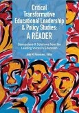 Critical Transformative Educational Leadership and Policy Studies - A Reader (eBook, ePUB)