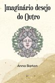 Imaginário desejo do Outro (eBook, ePUB)