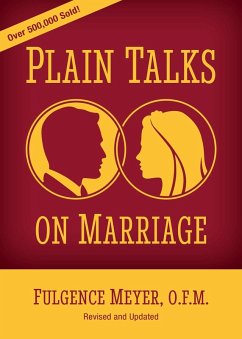 Plain Talks on Marriage (eBook, ePUB) - Meyer, Fulgence