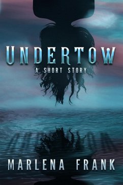 Undertow (An Ominous Hour, #2) (eBook, ePUB) - Frank, Marlena
