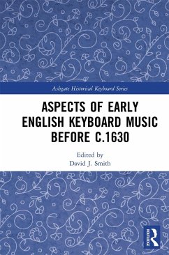 Cover Aspects of Early English Keyboard Music before c.1630