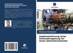 Implementierung einer Drehzahlregelung für einen Gleichstrommotor - Arhoujdam, Mohamed