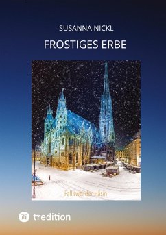 Frostiges Erbe - Nickl, Susanna