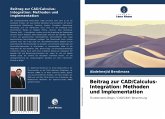 Beitrag zur CAD/Calculus-Integration: Methoden und Implementation