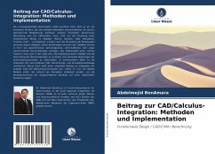 Beitrag zur CAD/Calculus-Integration: Methoden und Implementation - Benamara, Abdelmejid
