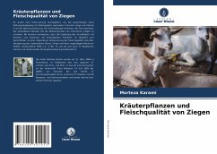 Kräuterpflanzen und Fleischqualität von Ziegen - Karami, Morteza
