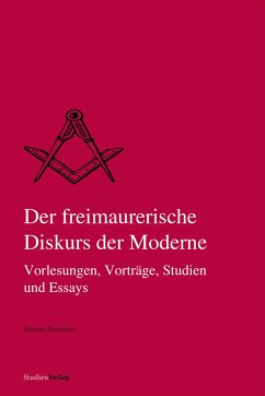 Der freimaurerische Diskurs der Moderne - Reinalter, Helmut