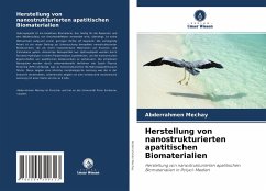 Herstellung von nanostrukturierten apatitischen Biomaterialien - Mechay, Abderrahmen