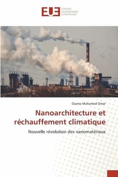 Nanoarchitecture et réchauffement climatique - Mohamed Omar, Osama