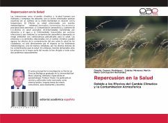 Repercusion en la Salud - Cepero Rodriguez, Omelio;Meneses Martin, Zuleiny;Concepción Hernández, Maite