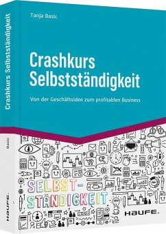 Crashkurs Selbstständigkeit - Basic, Tanja