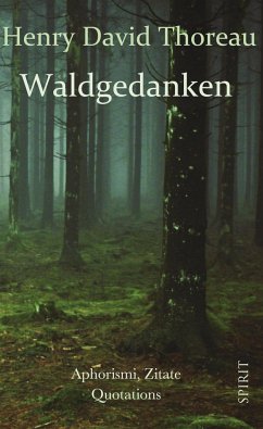 Waldgedanken - Thoreau, Henry David