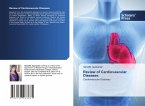 Review of Cardiovascular Diseases
