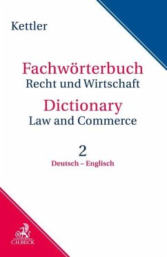 Fachwörterbuch Recht & Wirtschaft Band II: Deutsch - Englisch - Kettler, Stefan