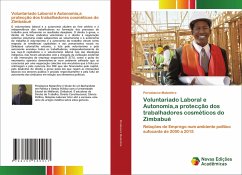 Voluntariado Laboral e Autonomia,a protecção dos trabalhadores cosméticos do Zimbabué