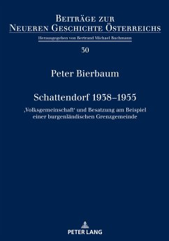 Schattendorf 1938¿1955 - Bierbaum, Peter