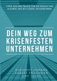 Dein Weg zum krisenfesten Unternehmen