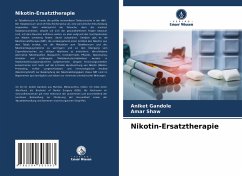 Nikotin-Ersatztherapie - Gandole, Aniket;Shaw, Amar