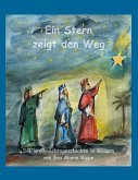 Ein Stern zeigt den Weg Ein Stern zeigt den Weg