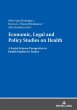 Economic, Legal and Policy Studies on... - Bild 1