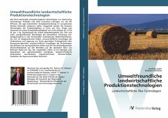 Umweltfreundliche landwirtschaftliche Produktionstechnologien - Uglin, Vladislav;Nikiforov, Vladislav