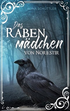 Das Rabenmädchen von Norestir