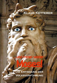 ... und immer wieder Moses! (eBook, ePUB) - Ketterer, Klaus