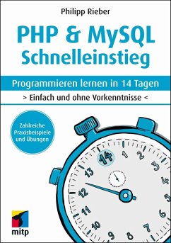 PHP & MySQL Schnelleinstieg (eBook, ePUB) - Rieber, Philipp