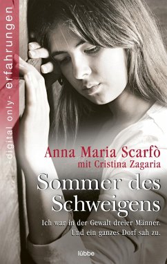 Sommer des Schweigens (eBook, ePUB) - Scarfò, Anna Maria