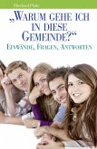 Warum gehe ich in diese Gemeinde? (eBook, ePUB)